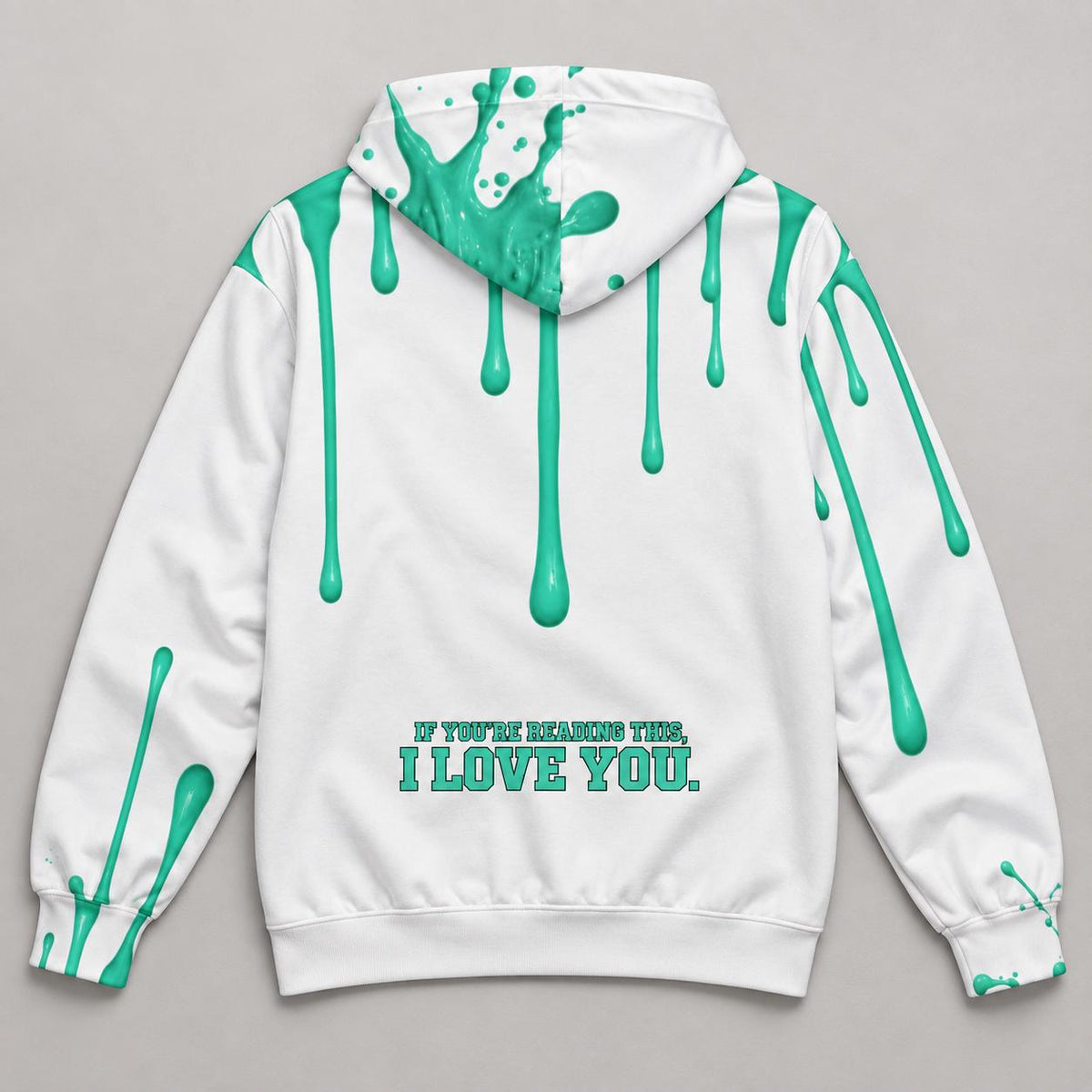 Arctic Green Paint Splatter Hoodie, White Pullover, God Is Good, I Love You Back (Limited Edition)