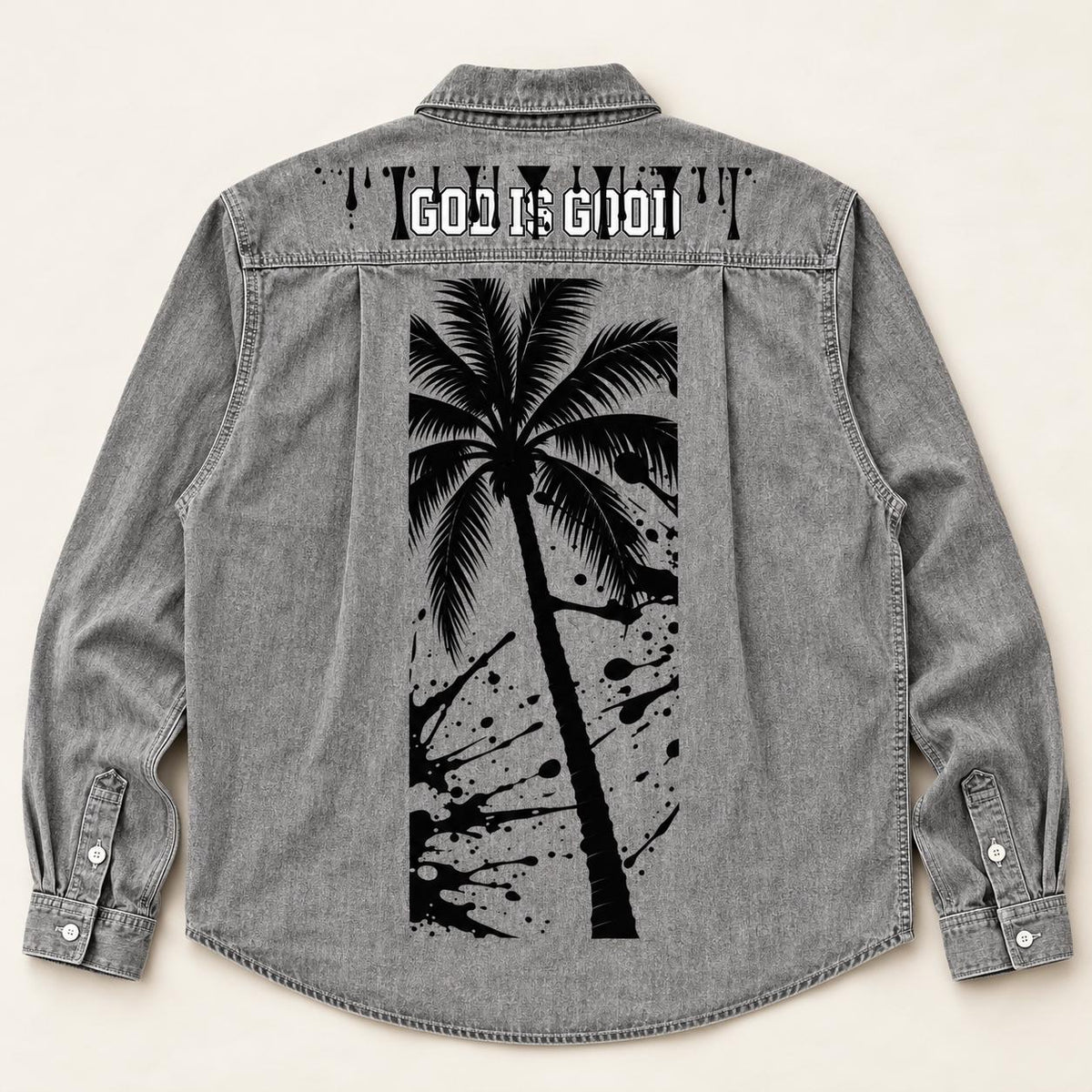 Washed Gray Denim Shirt, Palm Tree Graphics, "God Is Good" Back Design